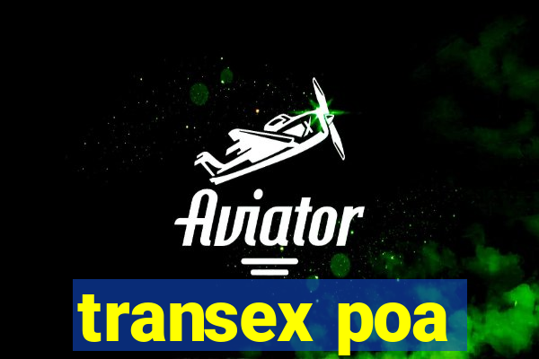 transex poa